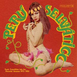 Perú Selvático - Sonic Expedition into the Peruvian Amazon 1972-86 Vinyl LP_4260126061675_GOOD TASTE Records