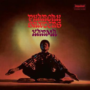 Pharoah Sanders - Karma (Verve Acoustic Sounds Series) Vinyl LP_602445710898_GOOD TASTE Records
