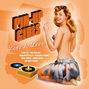 Pin-Up Girls Vol. 3 - Love to Love (Limited Edition Indie Exclusive Blue Color) Vinyl LP_8719039006137_GOOD TASTE Records