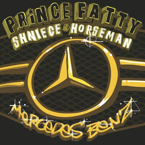 Prince Fatty - Mercedes Benz Vinyl 7"_LVD003 7_GOOD TASTE Records