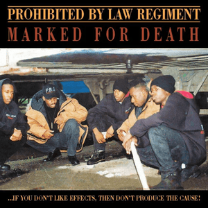Prohibited By Law Regiment - Marked For Death Vinyl LP_05419980296856_GOOD TASTE Records