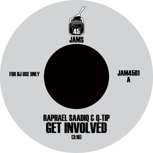 Raphael Saadiq & Q-Tip - Get Involved b/w Vivrant Thing 7" Vinyl_JAM4501 7_GOOD TASTE Records