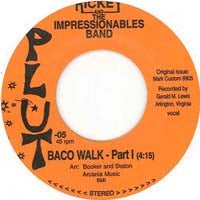 Rickey & The Impressionables - Baco Walk Vinyl 7"_PLUT05 7_GOOD TASTE Records
