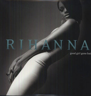 Rihanna - Good Girl Gone Bad Vinyl LP_GOOD TASTE Records