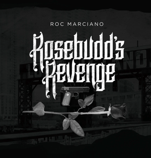 Roc Marciano - Rosebudd's Revenge (Black Color) Vinyl LP_659123518215_GOOD TASTE Records