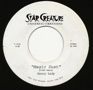 Saucy Lady - Magic Dust Vinyl 7"_SC7023 7_GOOD TASTE Records