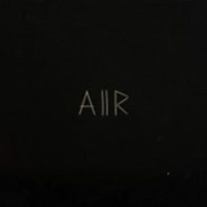 Sault - Aiir (Limited Edition Indie Exclusive EU Import) Vinyl LP_712221017858_GOOD TASTE Records