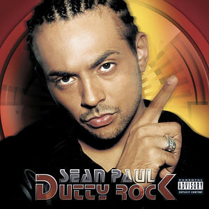 Sean Paul - Dutty Rock (Deluxe 20th Anniversary Edition) Vinyl LP_603497833108_GOOD TASTE Records