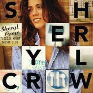 Sheryl Crow - Tuesday Night Music Club (30th Anniversary) Vinyl LP_602458433111_GOOD TASTE Records
