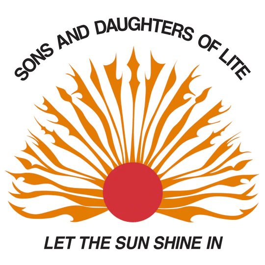 Sons and Daughters of Lite - Let The Sun Shine In Vinyl LP_780661003410_GOOD TASTE Records