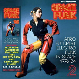 Soul Jazz Records Presents Space Funk 2: Afro Futurist Electro Funk in Space Vinyl LP_5026328005218_GOOD TASTE Records