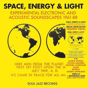 Soul Jazz Records - Space, Energy, & Light: Experimental Electronic & Acoustic Soundscapes 1961-88 Vinyl LP_5026328403922_GOOD TASTE Records