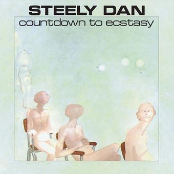 Steely Dan - Countdown to Ecstasy Vinyl LP_602445332526_GOOD TASTE Records