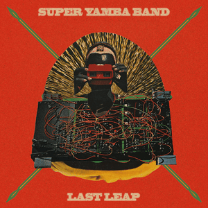 Super Yamba Band - Last Leap Vinyl LP_780661142010_GOOD TASTE Records