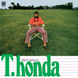 T. Honda - What's Going On Vinyl LP_5050580793514_GOOD TASTE Records