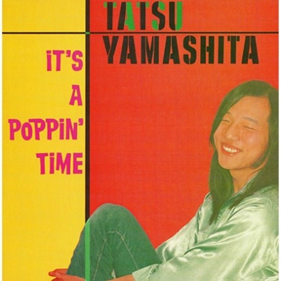 Tatsuro Yamashita - It's A Poppin' Time (Limited Edition Remaster) Vinyl LP_4547366588194_GOOD TASTE Records