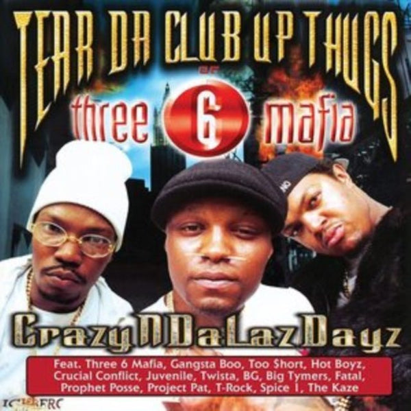 Tear Da Club Up Thugs - CRAZYNDALAZDAYZ (Black Color) Vinyl LP_0664425133813_GOOD TASTE Records