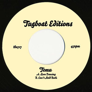 Temu - Love Dancing b/w Can't Hold Back Vinyl 7"_TBE717 7_GOOD TASTE Records