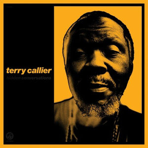 Terry Callier - HIDDEN CONVERSATIONS (RSD) Vinyl LP_7119691287713_GOOD TASTE Records