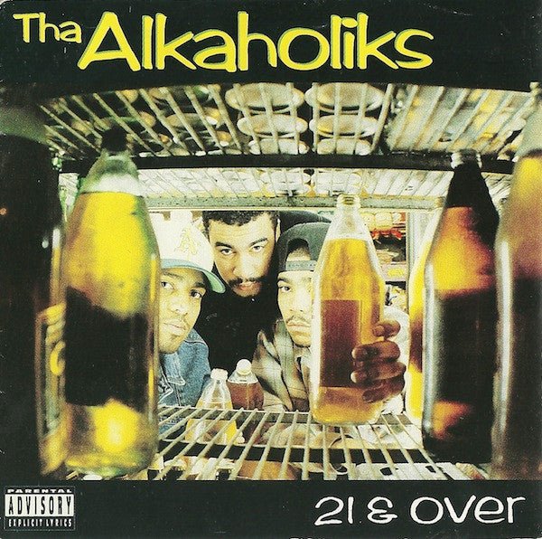 Tha Alkaholiks - 21 & Over Vinyl LP_664425132519_GOOD TASTE Records