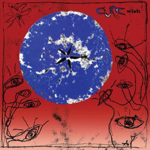 The Cure - Wish (30th Anniversary) Vinyl LP_603497837830_GOOD TASTE Records