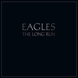 The Eagles - Long Run (180g) Vinyl LP_081227961602_GOOD TASTE Records