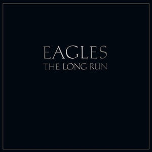 The Eagles - Long Run (180g) Vinyl LP_GOOD TASTE Records
