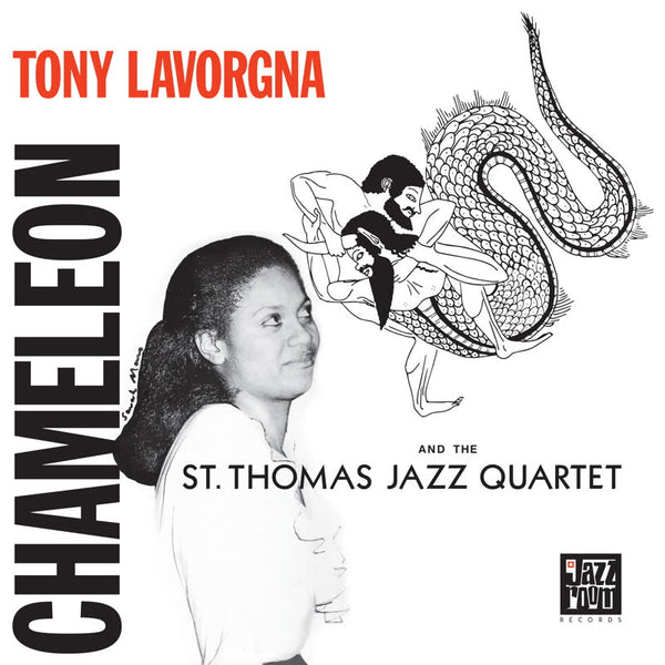 Tony Lavorgna and the St. Thomas Quartet - Chameleon Vinyl LP_5050580779600_GOOD TASTE Records