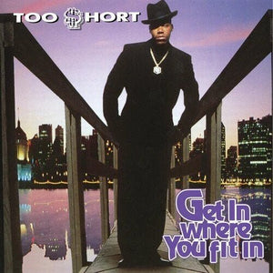 Too Short - Get In Where You Fit In (Purple Color) Vinyl LP_190758381510_GOOD TASTE Records