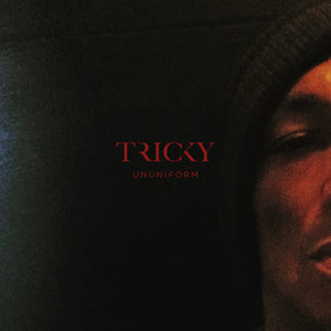 Tricky - ununiform (Red Color) Vinyl LP_730003735042_GOOD TASTE Records