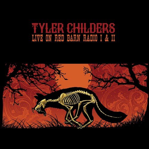 Tyler Childers - Live on Red Barn Radio 1 & 2 Vinyl LP_752830289673_GOOD TASTE Records