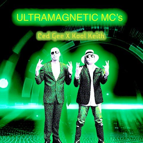 Ultramagnetic MC's - Ced G x Kool Keith Vinyl LP_760137100249_GOOD TASTE Records