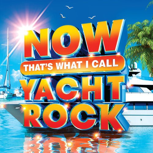 Various - Now That's What I Call Yacht Rock Vol. 1 (Blue/White Swirl Color) Vinyl LP_190759635018_GOOD TASTE Records