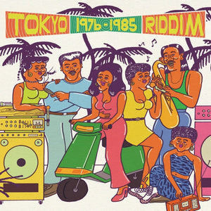 Various - Tokyo Riddim: Rare Japanese Reggae 1976-1985 Vinly LP_TIME016 1_GOOD TASTE Records