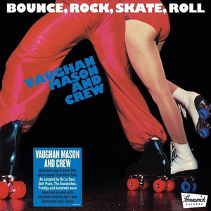 Vaughan Mason & Crew - Bounce, Rock, Skate, Roll (Black Color) Vinyl LP_5014797902589_GOOD TASTE Records
