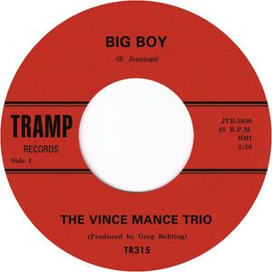 Vince Mance Trio - Big Boy Vinyl 7"_JTR5030 7_GOOD TASTE Records