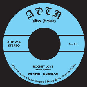 Wendell Harrison - Rocket Love Vinyl 7"_ATH126 7_GOOD TASTE Records
