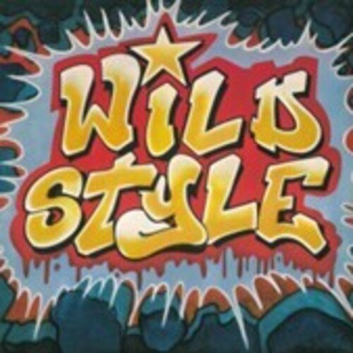 Wild Style (Original Soundtrack) (Indie Exclusive Yellow Color) Vinyl LP_7119691282619_GOOD TASTE Records