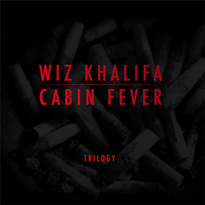 Wiz Khalifa - Cabin Fever Trilogy (Red Color) Vinyl LP Boxset_711574945115_GOOD TASTE Records