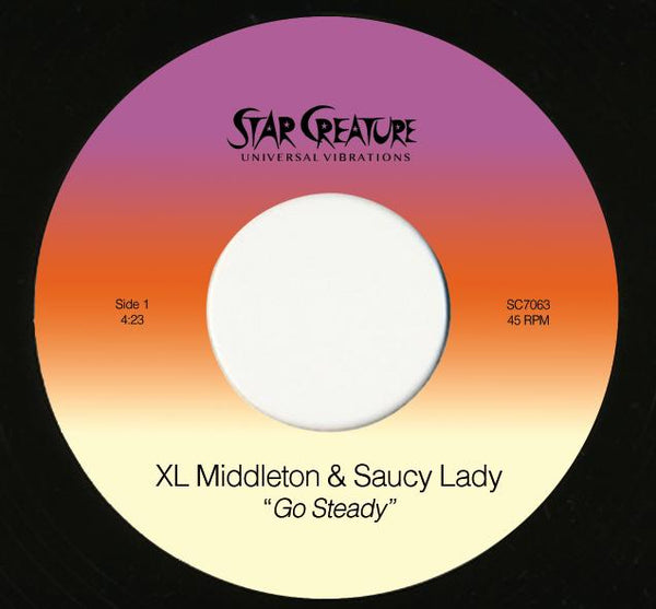 XL Middleton & Saucy Lady - Go Steady 7" Vinyl_SC7063 7_GOOD TASTE Records