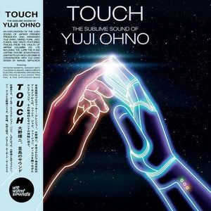Yuji Ohno - Touch: The Sublime Sound of Vinyl LP_3700604750345_GOOD TASTE Records