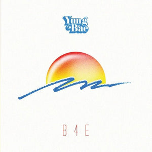 Yung Bae - B4E Vinyl LP_YUNGB004R_GOOD TASTE Records