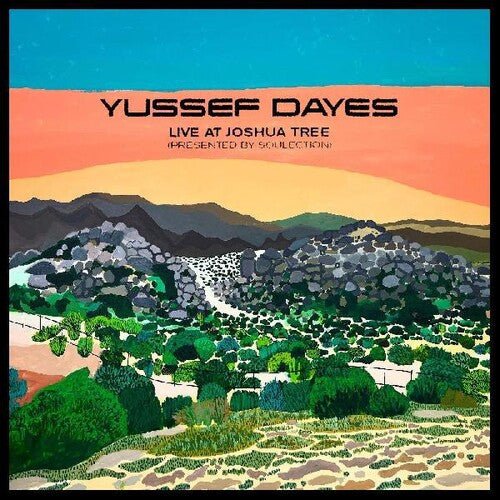 Yussef Dayes - The Yussef Dayes Experience Live at Joshua Tree (Presented by Soulection) Vinyl LP_5054197290428_GOOD TASTE Records